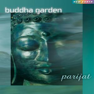 Bowing Down in Grace – Parijat 选自《Buddha Garden》专辑